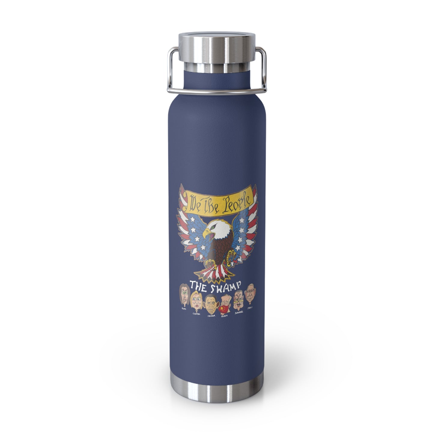 ..WE THE PEOPLE vs THE SWAMP: 22oz Copper Vacuum Insulated Patriotic Water Bottle - FREE SHIPPING