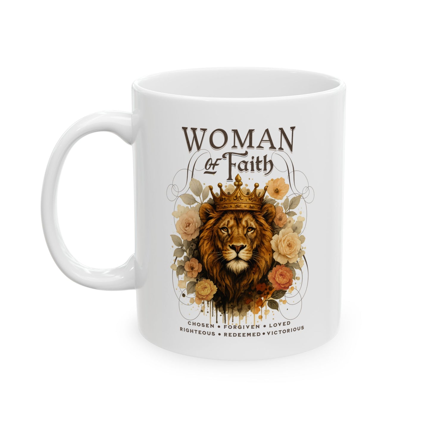 WOMAN OF FAITH Christian Ceramic Coffee Mug (11oz, 15oz)