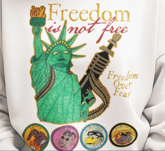 FREEDOM IS NOT FREE Heavy Weight Patriotic Sweatshirt (S-5XL): Women's Gildan 18000 - FREE SHIPPING
