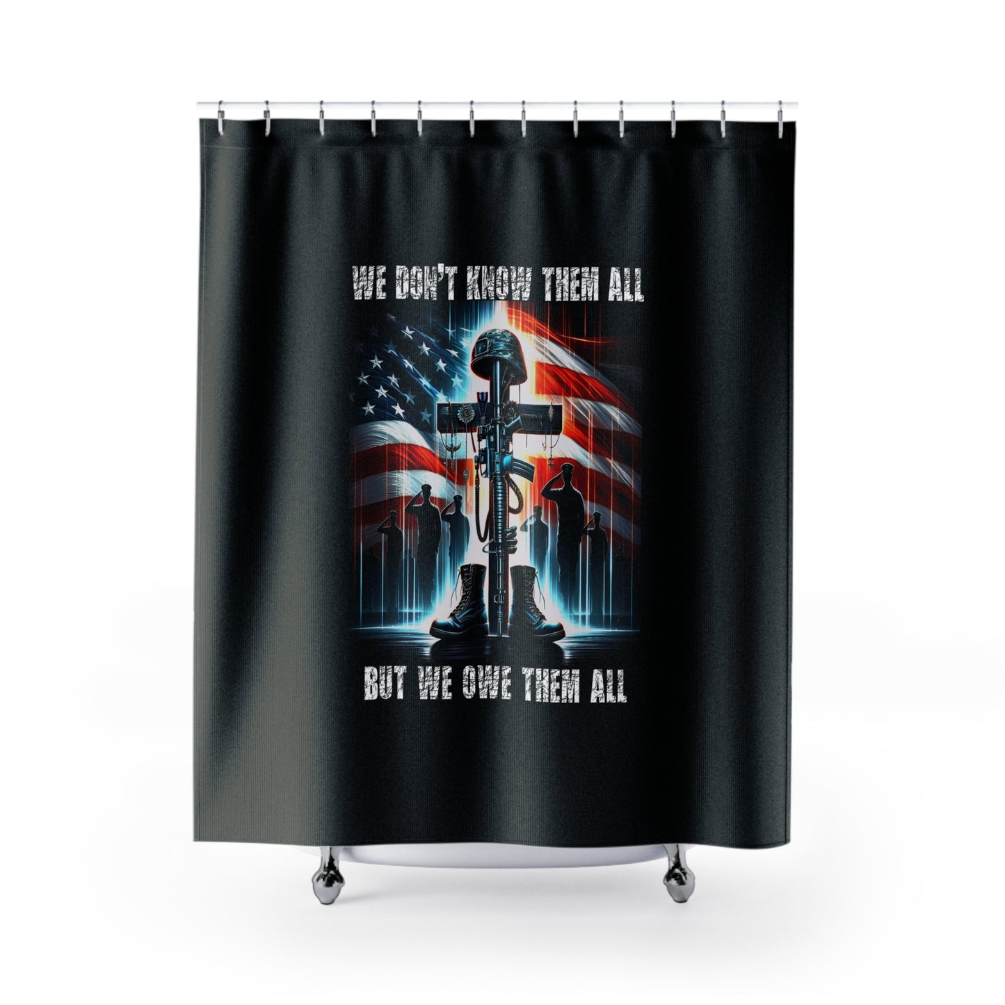 WE OWE THEM ALL:  100% Polyester Patriotic Christian Shower Curtain - FREE SHIPPING