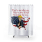 TRUMP - THEY'RE AFTER YOU:  100% Polyester Patriotic Trump Shower Curtain - FREE SHIPPING