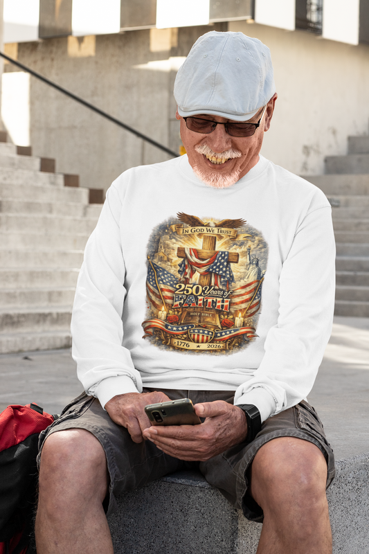 . 250yrs OF FAITH Heavy Weight Patriotic Christian Long Sleeve T-Shirt (S-2XL):  Men's Gildan 2400 - FREE SHIPPING