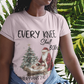 EVERY KNEE SHALL BOW Semi-Fitted Christmas T-Shirt (S-3XL):  Women's Gildan 5000L - FREE SHIPPING