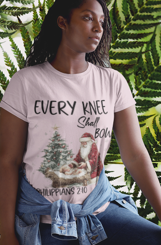EVERY KNEE SHALL BOW Semi-Fitted Christmas T-Shirt (S-3XL):  Women's Gildan 5000L - FREE SHIPPING