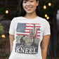 JUST KNEEL Fitted Patriotic Christian T-Shirt (S-2XL):  Women's Bella+Canvas 6004 - FREE SHIPPING