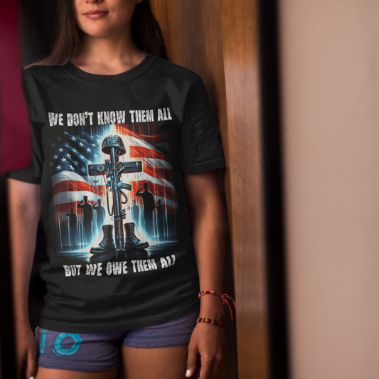 WE OWE THEM ALL Classic Patriotic Military T-Shirt (S-5XL):  Women's Medium Weight Gildan 5000 - FREE SHIPPING