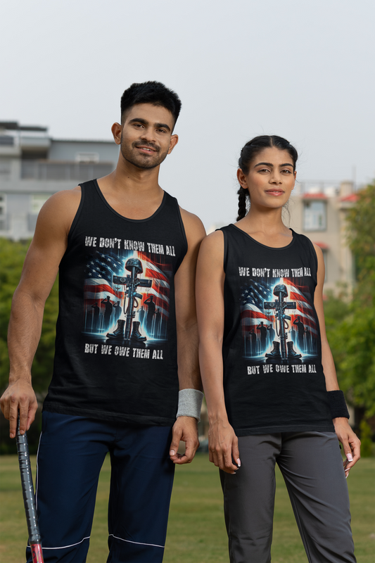 WE OWE THEM ALL Medium Weight Patriotic Christian Tank Top (S-2XL):  Men's & Women's 5200 - FREE SHIPPING