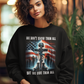 WE OWE THEM ALL Heavy Weight Patriotic Christian Sweatshirt (S-5XL):  Women's Gildan 18000 - FREE SHIPPING