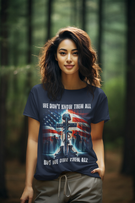 WE OWE THEM ALL Semi-Fitted Patriotic Military T-Shirt (S-3XL):  Women's Gildan 5000L - FREE SHIPPING
